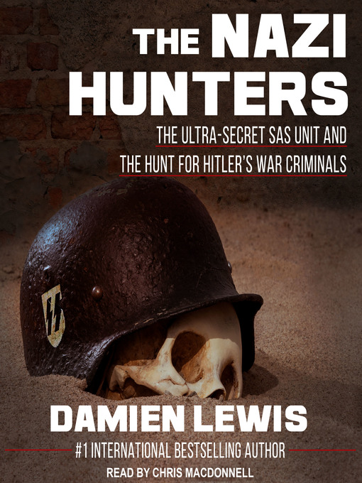 Title details for The Nazi Hunters by Damien Lewis - Wait list